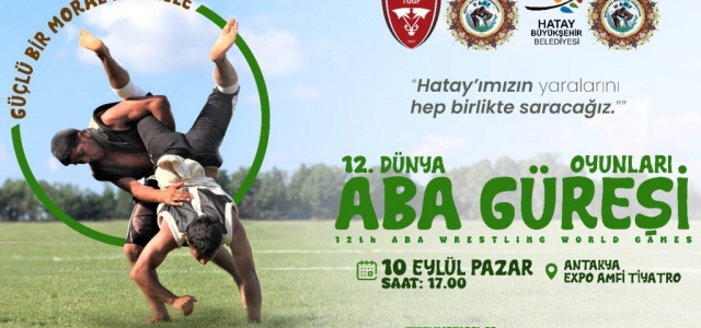 12.Aba Güreşi Oyunları 10 Eylül'de Başlıyor