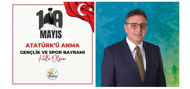 BAŞKAN DÖNMEZ'DEN 19 MAYIS ATATÜRKÜ ANMA, GENÇLİK VE SPOR BAYRAMI MESAJI