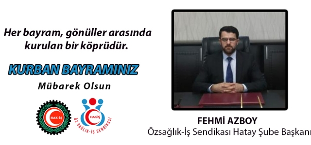 Başkan Fehmi Azboy'dan Bayram Mesajı