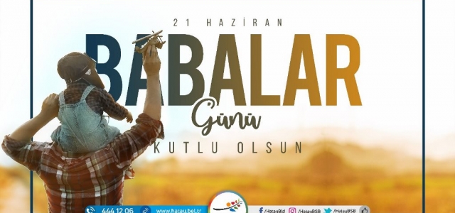 Başkan Savaş Babalar Gününü Kutladı