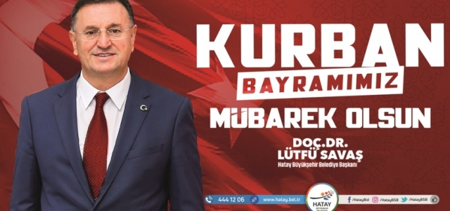 Başkan Savaş'ın Kurban Bayramı Mesajı