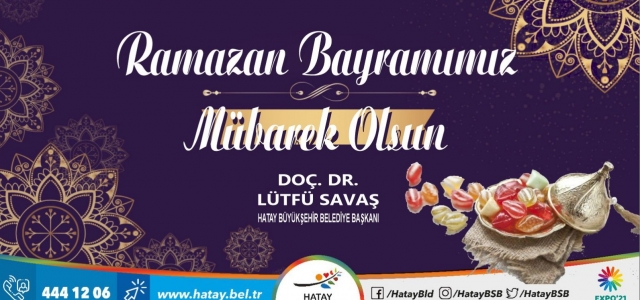 Başkan Savaş'tan Ramazan Bayramı Mesajı