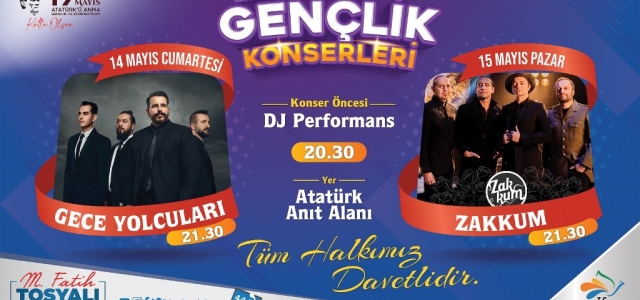 Başkan Tosyalı; ‘Gençlik Konserlerine Tüm Halkımız Davetlidir'