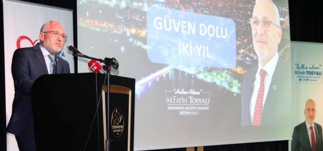 Başkan Tosyalı: ‘İskenderun'un İl Olmasını İstiyoruz'