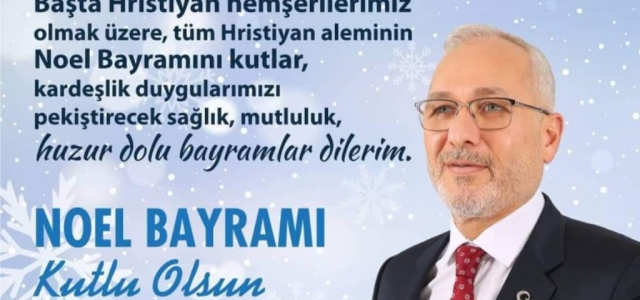 Başkan Tosyalı'dan Noel Bayramı Mesajı