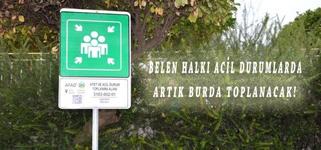 Belen'de Acil Durum Toplanma Alanları