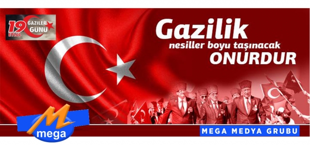 Gazilik Nesiller Boyu Taşınacak Onurdur…