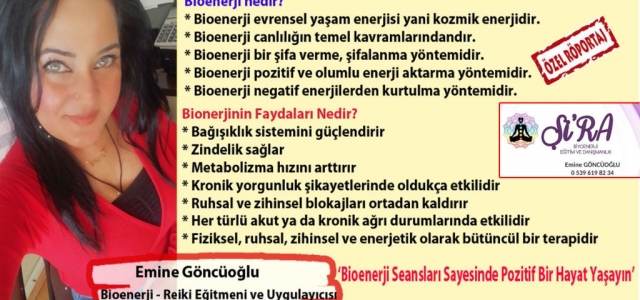 Göncüoğlu: ‘Bioenerji Seansları Sayesinde Pozitif Bir Hayat Yaşayın'