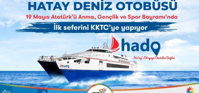 HADO 19 Mayıs'ta Akdeniz Sularında