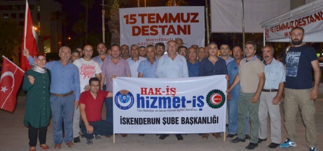 Hizmet-İş Sendikası Demokrasi Nöbetinde!