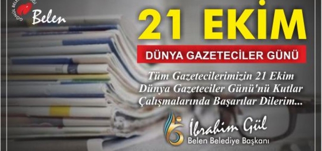 İbrahim Gül Dünya Gazeteciler Gününü Kutladı