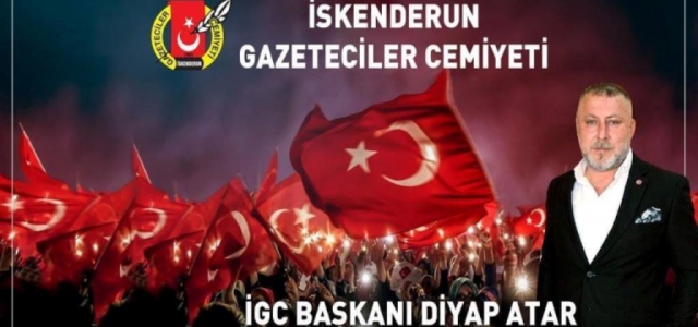 ‘İGC Başkanı Atar; ‘15 Temmuz'da Kahramanlık Mücadelesi Verildi'