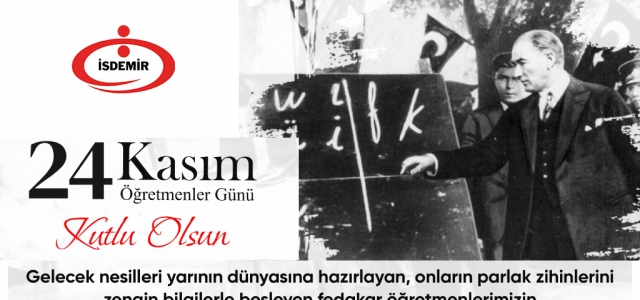 İSDEMİR'den 24 kasım Öğretmenler Günü Mesajı