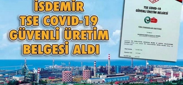 İSDEMİR'e ‘Tse Covid-19 Güvenli Üretim' Belgesi