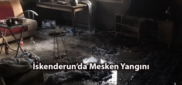 İskenderun'da Evde Çıkan Yangın İtfaiye Ekiplerince Söndürüldü