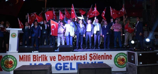 Kırıkhan'da Milli Birlik ve Demokrasi Şöleni!
