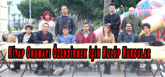 Kitap Okumayı Özendirmek için Kulüp Kurdular