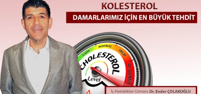 Kolesterol, Damarlarımız İçin Büyük Tehdit!