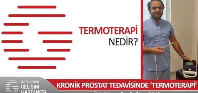 Kronik Prostat Tedavisinde ‘Termoterapi' Dönemi