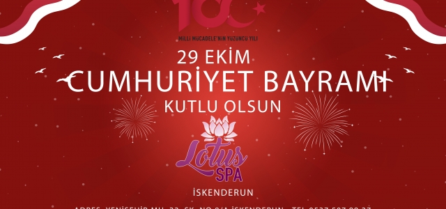 Lotus SPA'dan 29 Ekim Cumhuriyet Bayramı Mesajı