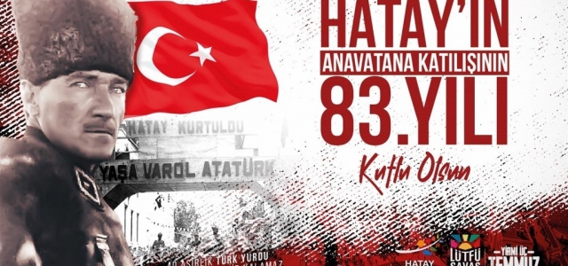 Lütfü Savaş: ‘23 Temmuz Hataylıların Gurur Günüdür'