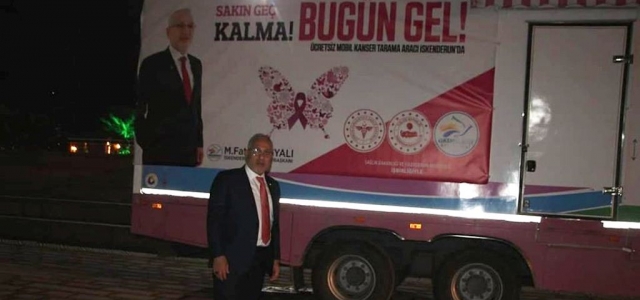 Mobil Kanser Tarama Aracı İskenderun'da