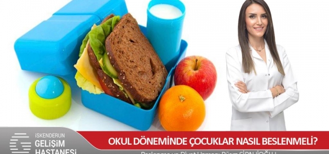 Okul Döneminde Çocuklar Nasıl Beslenmeli?