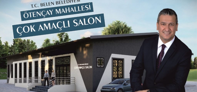 Ötençay Mahallemize ‘Çok Amaçlı Salon Projemiz' Hayırlı Olsun