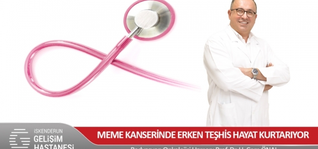 Prof. Dr. H. Cem Önal Meme Kanseri Konusunda Uyardı