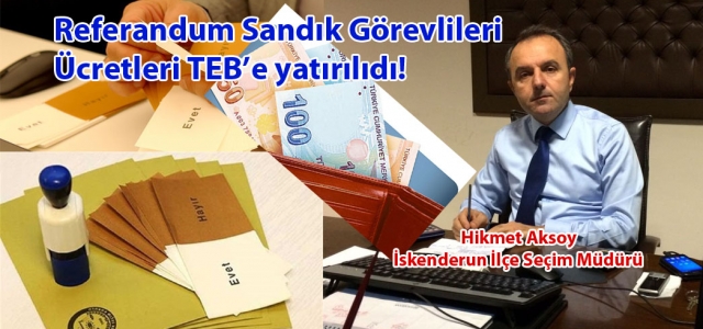 Referandum Ücretleri TEB'e Yattı!