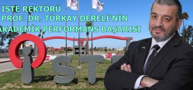 Rektör Dereli'nin Akademik Performans Başarısı