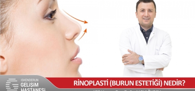 Rinoplasti (Burun Estetiği) Nedir?