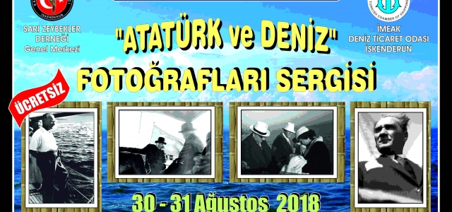 Sarı Zeybekler'den Atatürk ve Deniz Fotoğraf Sergisi