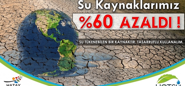 ‘Su Tükenmez Bir Kaynak Değildir'