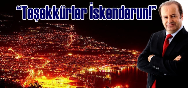 ‘Teşekkürler İskenderun'