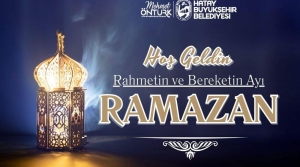 Başkan Öntürk'ten Ramazan Ayı Kutlama Mesajı