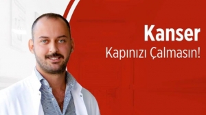 Diyetisyen Eray Albayrak; ‘Kanser Kapınızı Çalmasın…!'