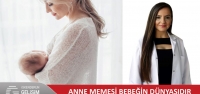 ‘Anne Memesi Bebeğin Dünyasıdır'