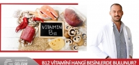 B12 Vitamini Hangi Besinlerde Bulunur?