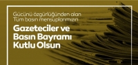 Başkan Altan'ın ‘Temmuz Gazeteciler ve Basın Bayramı' Mesajı