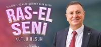 Başkan Savaş 'Ras-El Seni'yi Kutladı