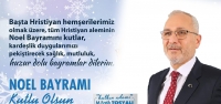 Başkan Tosyalı'dan Noel Bayramı Mesajı