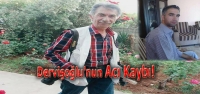 Dervişoğlu'nun Acı Kaybı!