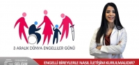 Engelli Bireylerle Nasıl İletişim Kurulmalıdır?