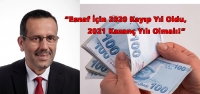 'Esnaf İçin 2020 Kayıp Yıl Oldu,  2021 Kazanç Yılı Olmalı!”