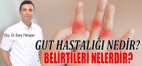 ‘Gut, Romatolojik Bir Hastalıktır'