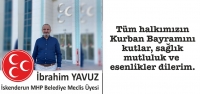 İbrahim Yavuz'dan Bayram Mesajı