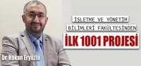 İşletme ve Yönetim Bilimleri Fakültesinden İlk 1001 Projesi