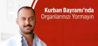 ‘Kurban Bayramı'nda Organlarınızı Yormayın'