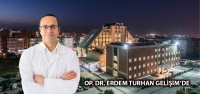 Op. Dr. Erdem Turhan Gelişim'de